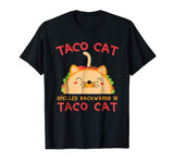 Taco Cat Spelled Backwards Is Taco Cat Shirt Funny Gift
