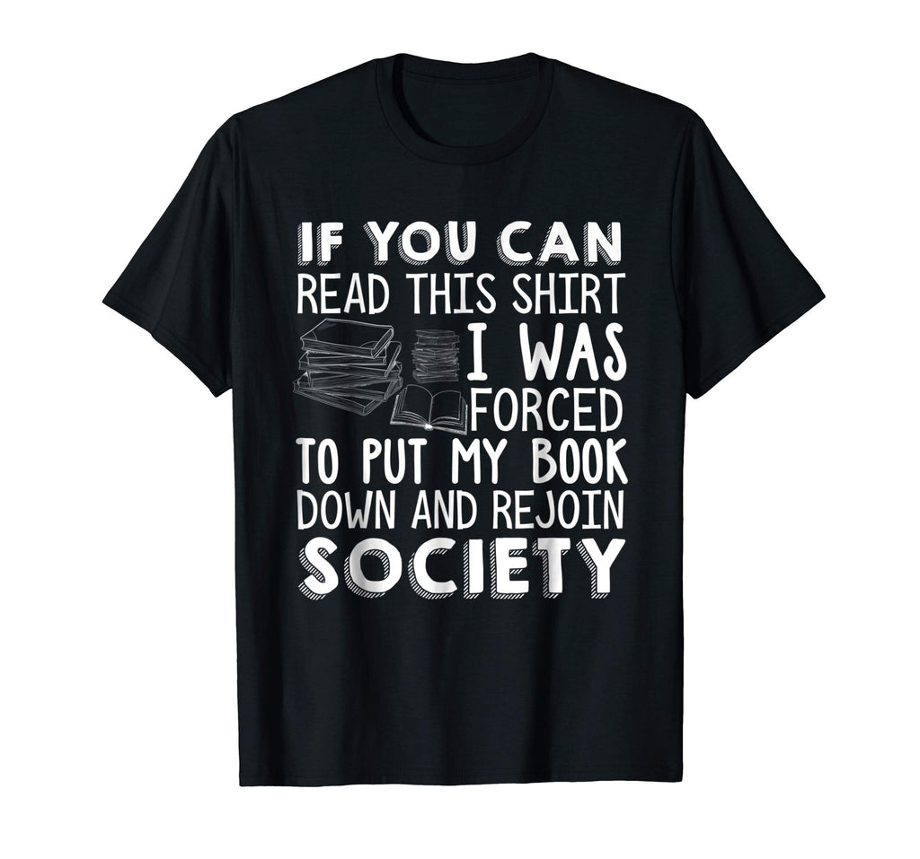 If You Can Read This Book Lovers Novel Reading Funny T shirt