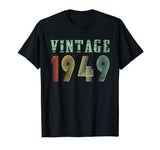 Vintage 1949 70th birthday gift 70 Years old Funny T-Shirt