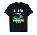 Mommy of the Birthday Boy Shirt Dinosaur Raptor Funny TShirt