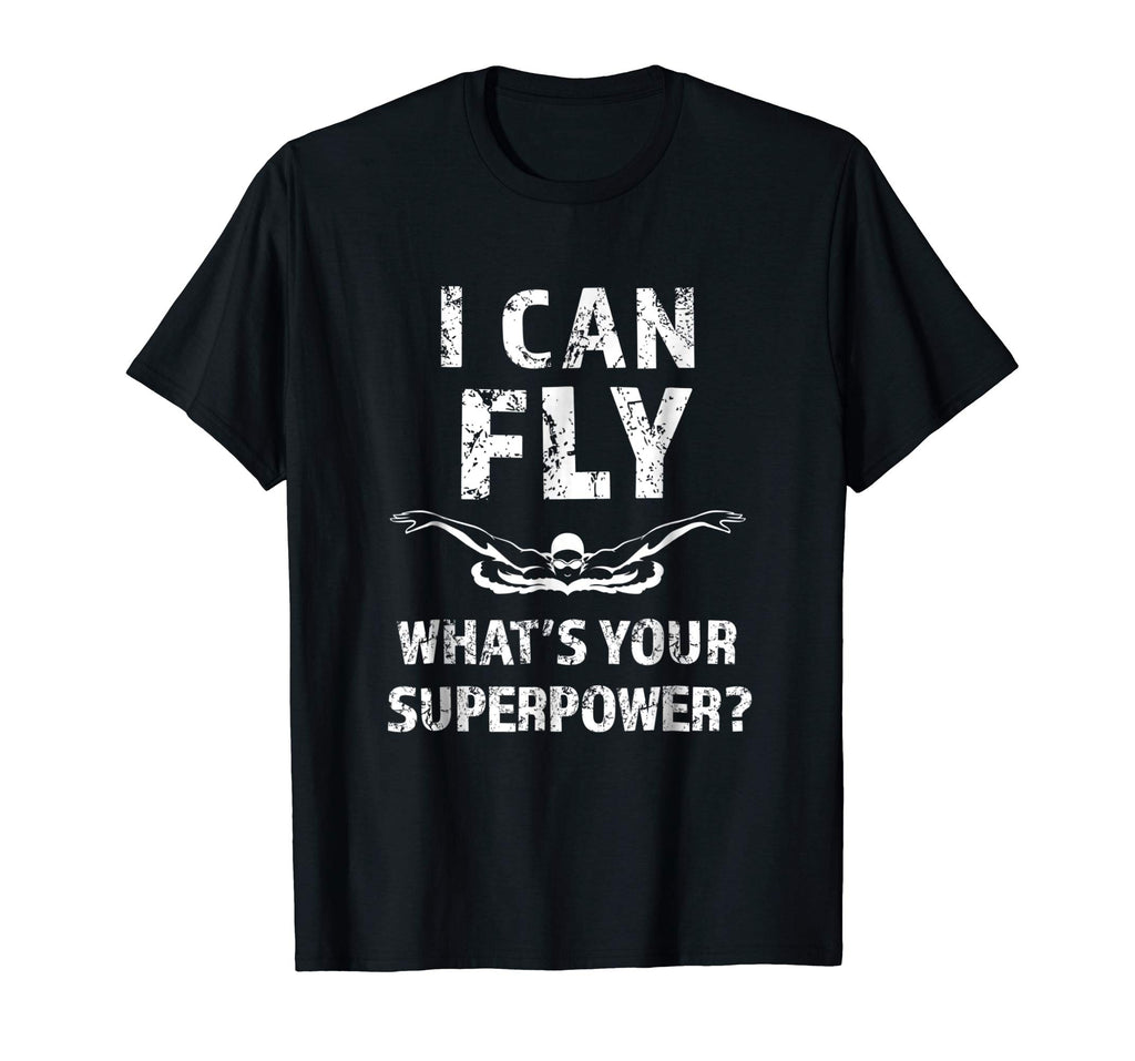Funny I can fly what's your superpower? Swimmers Shirt