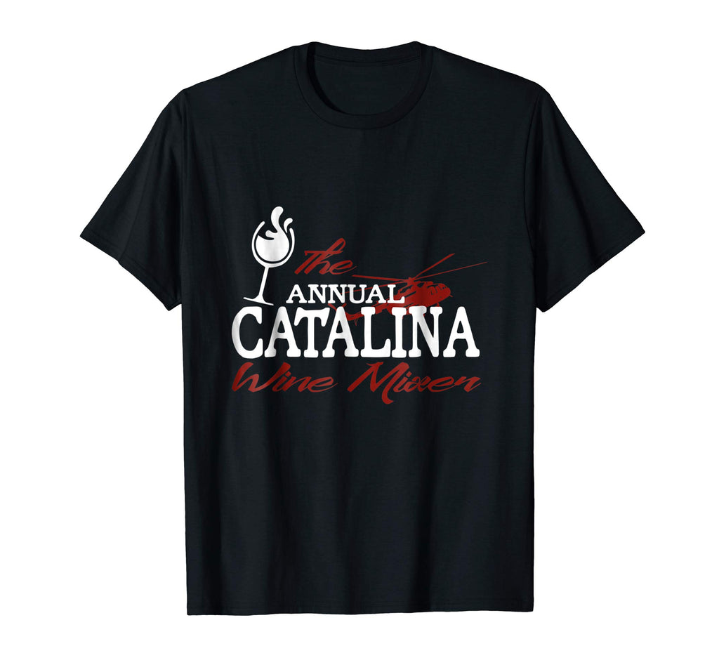 Annual Catalina Wine Mixer T Shirt Funny Movie Quote Tee