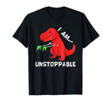 I Am Unstoppable - Funny T-rex Dinosaur Xmas T-Shirt