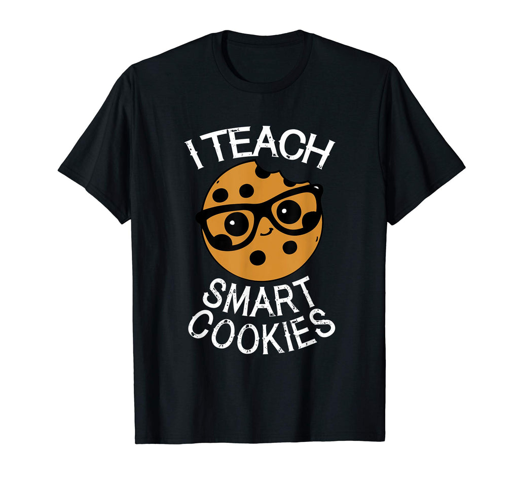 Funny Teacher Shirt I Teach Smart Cookies Shirt Nerd Tee