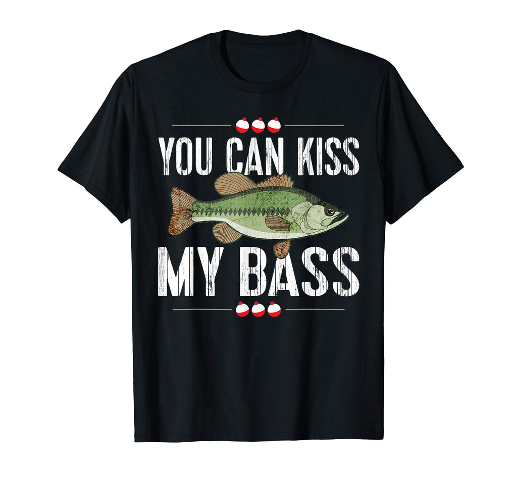 Funny Fishing TShirt - You Can Kiss My Bass Tee