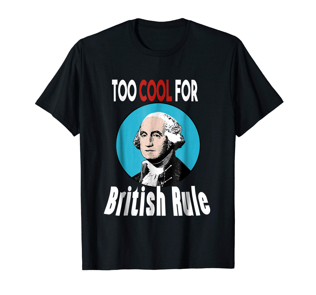 4th of July T Shirt, Funny George Washington, USA T Shirt