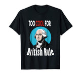4th of July T Shirt, Funny George Washington, USA T Shirt