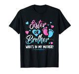 Sister Or Brother Whats In My Mother Kid Shirt Funny