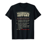 Tech Support Definition Shirt-Funny Computer Nerd Gift Shirt