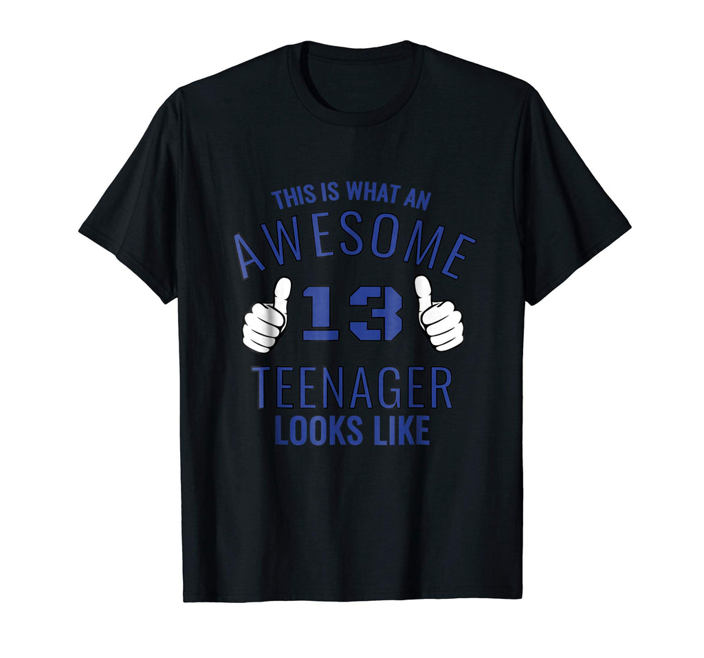 Awesome Teenager Funny 13th Birthday 13 Yrs Old tShirt