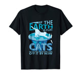 Flat Earth Funny Cat Push Shirt