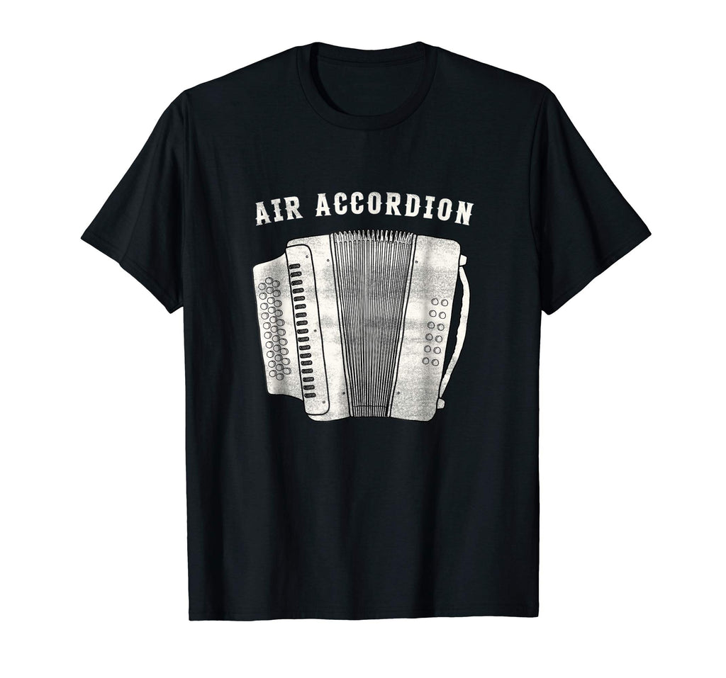 Air Accordion T Shirt - Funny Musician Shirt Squeeze Box Tee