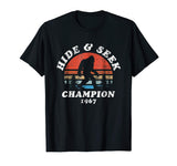 Hide &amp; Seek Champion Bigfoot 1967 Funny T-Shirt