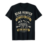 Bear Hunter T shirt Vintage Hunting Funny Hunters Definition
