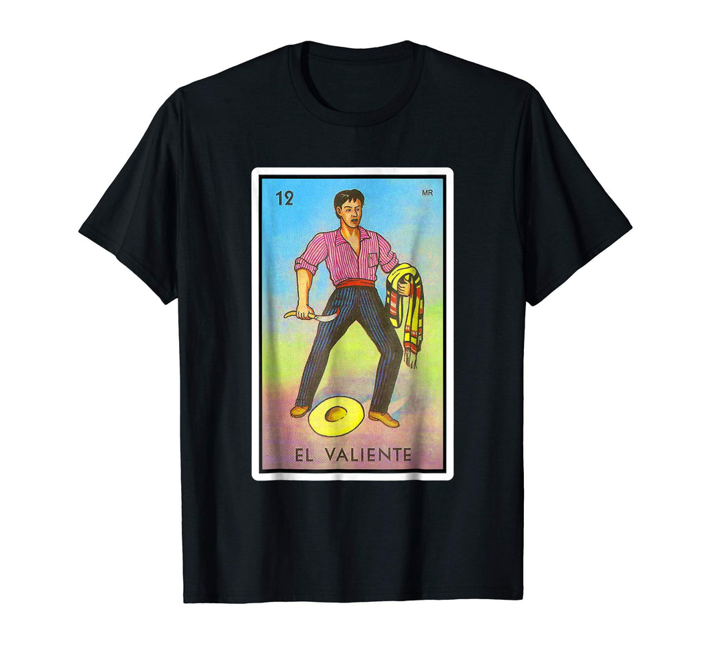 El Valiente Loteria Mexican Lottery Bingo Funny T Shirt