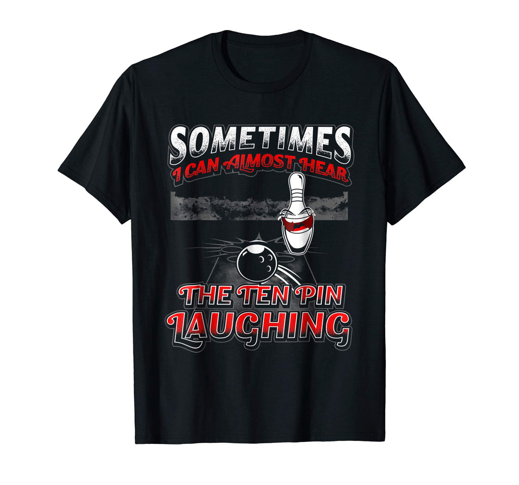 Hear 10 Pin Laughing Funny Bowling Shirt