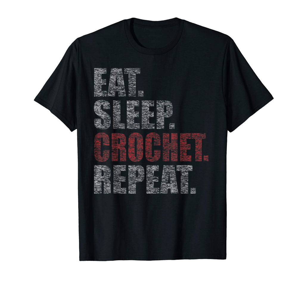 Eat Sleep Crochet Repeat Funny Retro T-Shirt