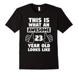 Awesome 23 Year Old Birthday Gift Funny 23rd Birthday Shirt