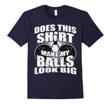 Funny Bowling Ball Shirt - Gag Gift Bowling Shirt for Men