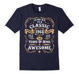 A Classic Funny 1968 50th Birthday T-shirt Years Of Awesome
