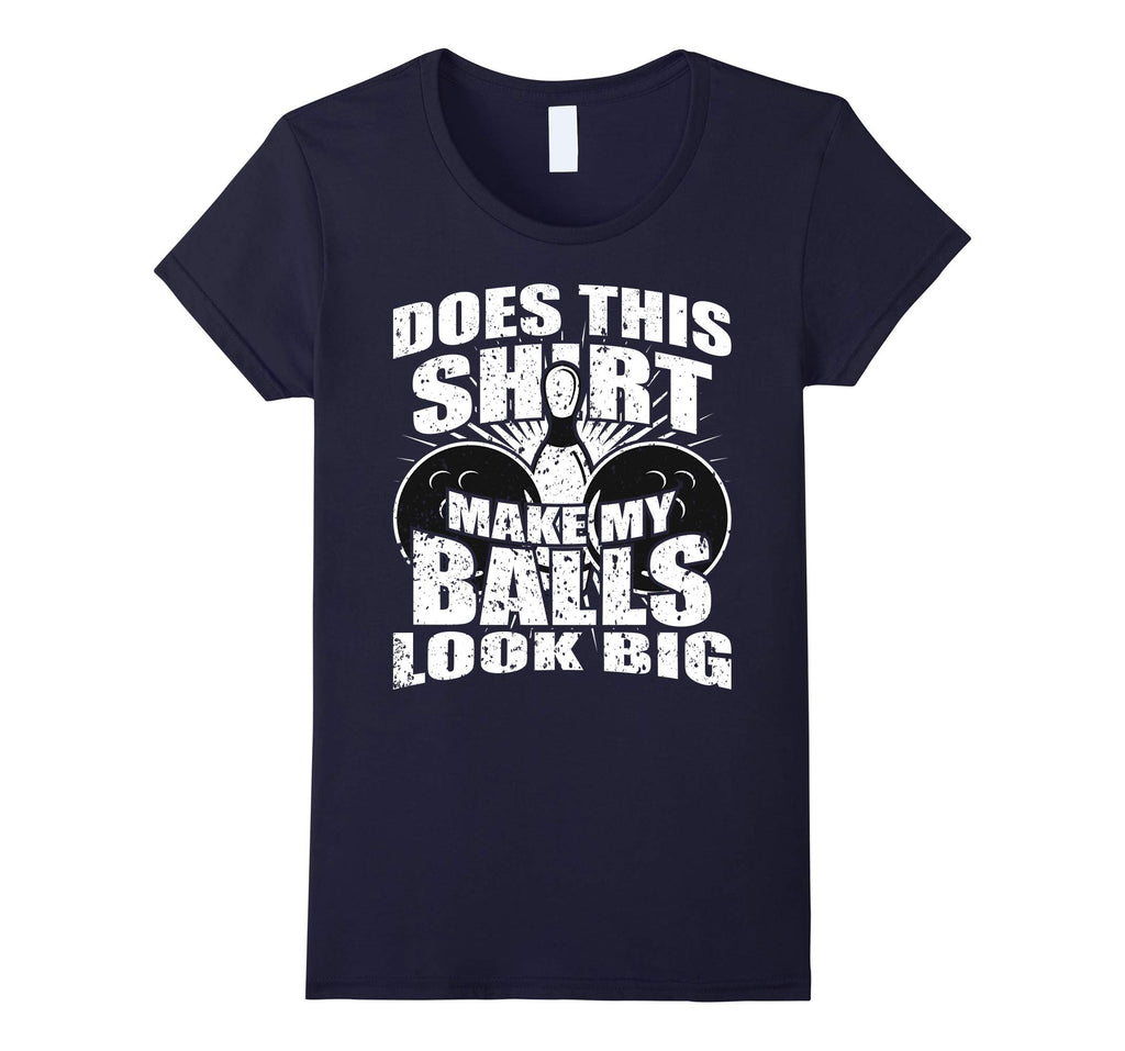Funny Bowling Ball Shirt - Gag Gift Bowling Shirt for Men