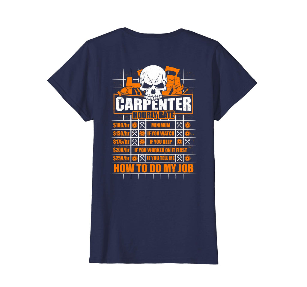 Carpenter Hourly Rate Funny Hammer Ruler T-Shirt