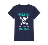 Rule #1 Don't Fall Off The Boat Funny Cruise Pirate Shirts