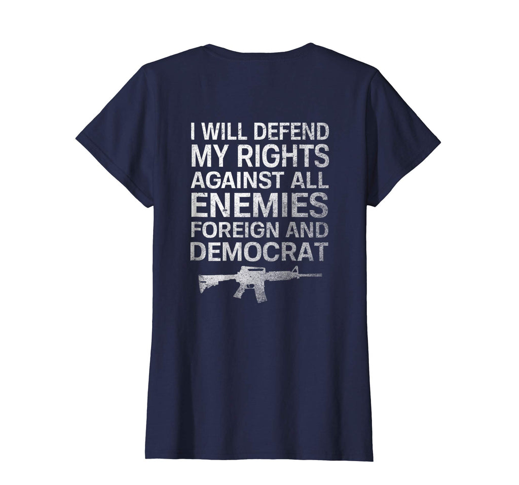 2nd Amendment I Will Defend My Rights Patriotic Funny Shirt