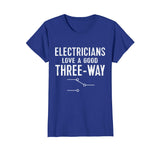 Funny Electrician Shirt for Men: Three-Way Tee