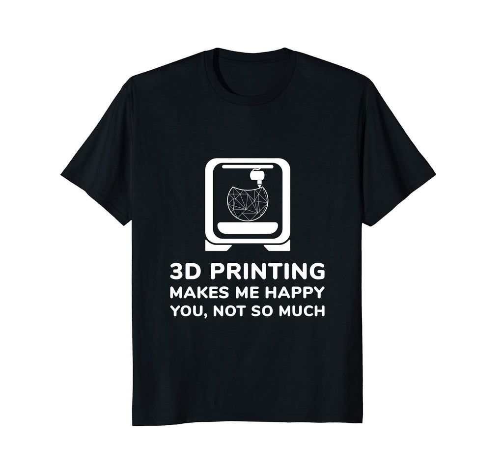 3D Printing TShirt - Funny 3D Printer Gift Birthday