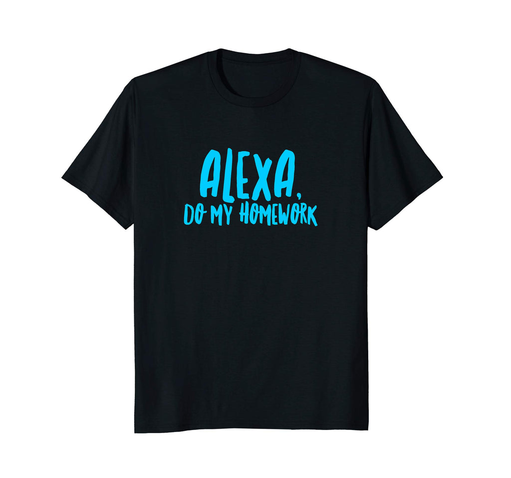 Alexa Do My Homework Funny Joke Kids Youth T-Shirt