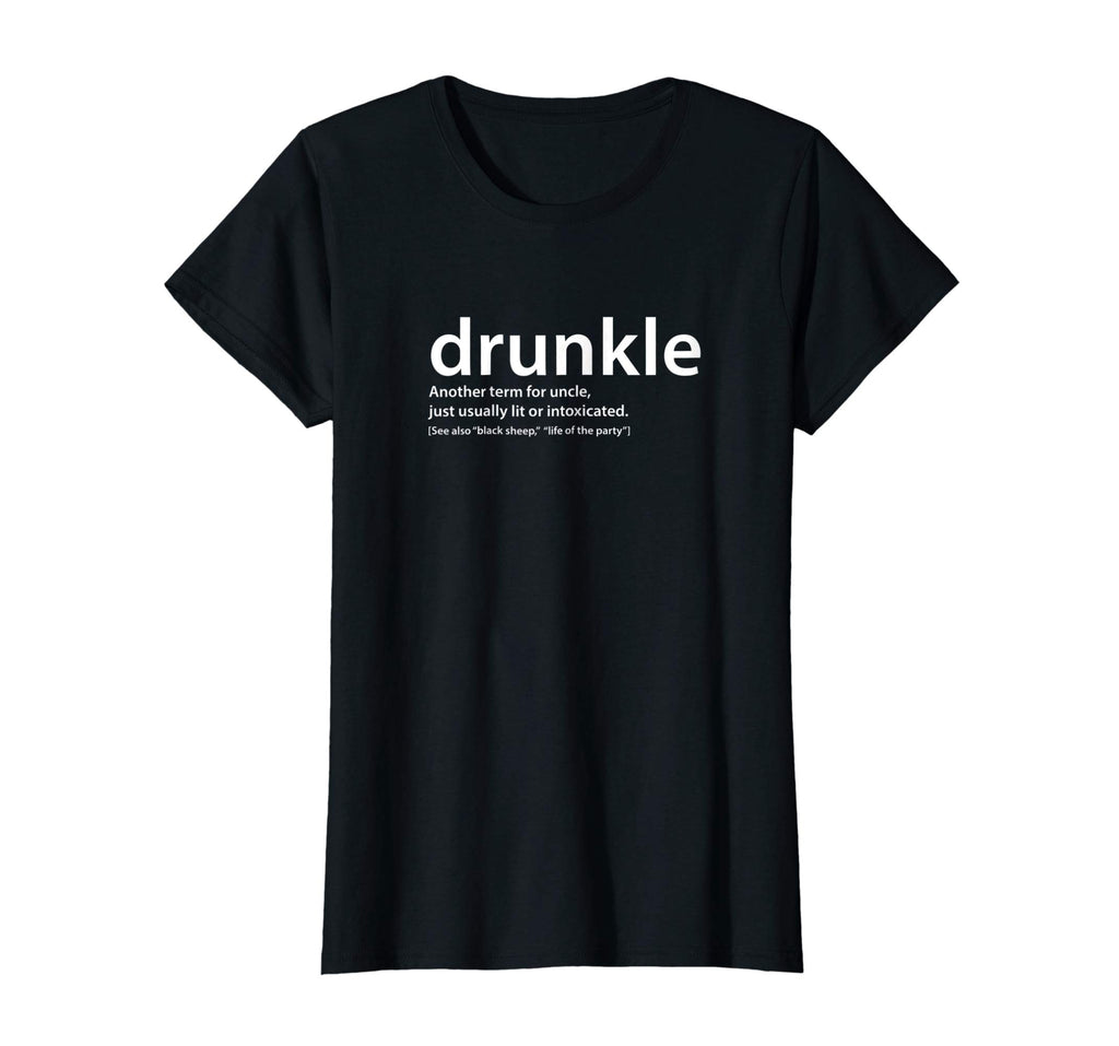drunkle, Funny drunk Uncle T-shirt, gift for best uncle