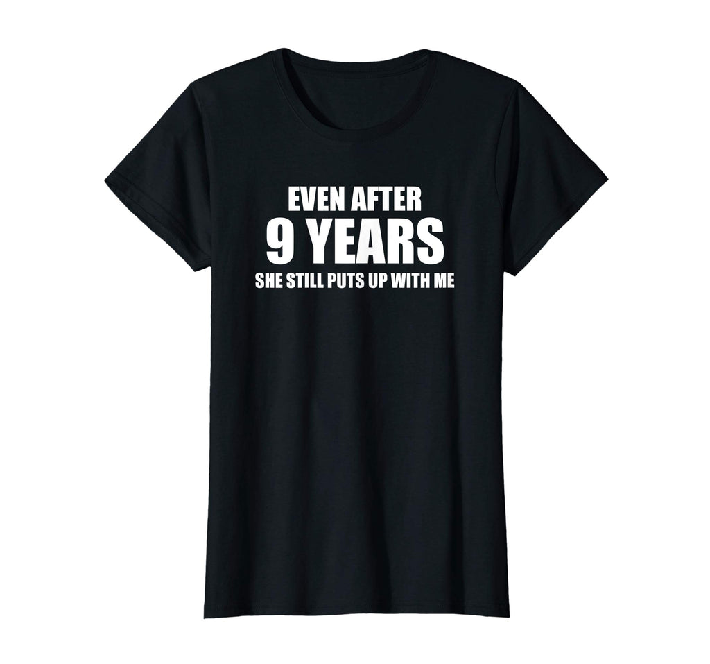 9 Year Anniversary Shirt | Funny Relationship Gifts for Him