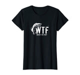 WTF Where's The Fish Men's Funny Fishing T-Shirt
