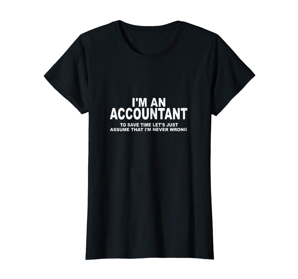 Funny CPA / Accounting / Bookkeeper T-shirt