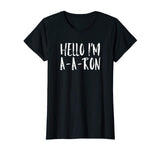 Funny Hello I'm A-A-RON - Viral Video Tshirt