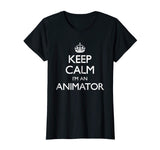 Animator Keep Calm Funny Animator Gift T-Shirt