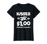 Kisses 25 Cents Funny Boys Girls Kids Valentines Day TShirt