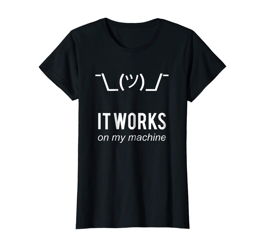 It works on my machine Funny Programmer T-Shirt White Text