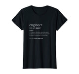 Engineer Definition T Shirt, Funny Engineering Gift
