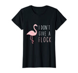 Flamingo Gift, Flamingo Shirt, Funny Flamingo Gift Shirt