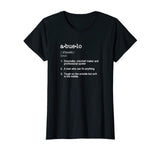 Abuelo Definition T Shirt - Funny Cool Present Gift Tee