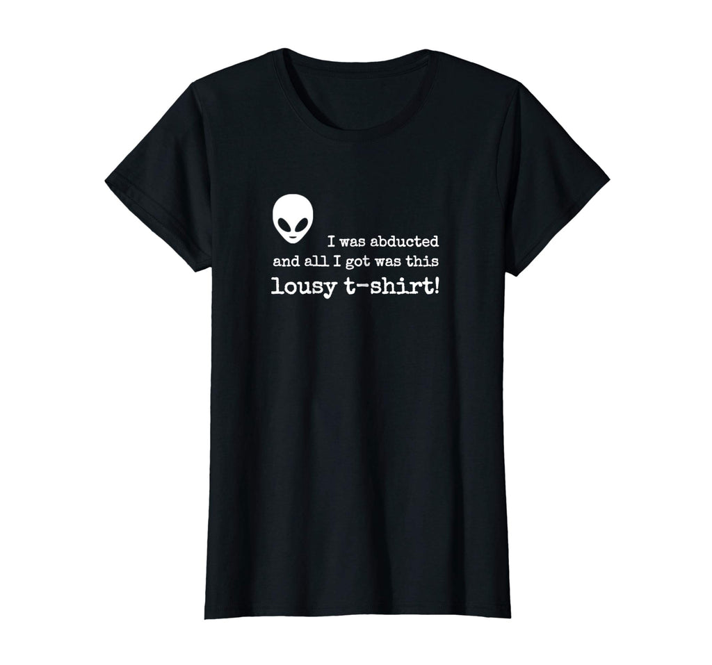 Alien Abduction Funny Sci Fi Novelty Souvenir T-Shirt
