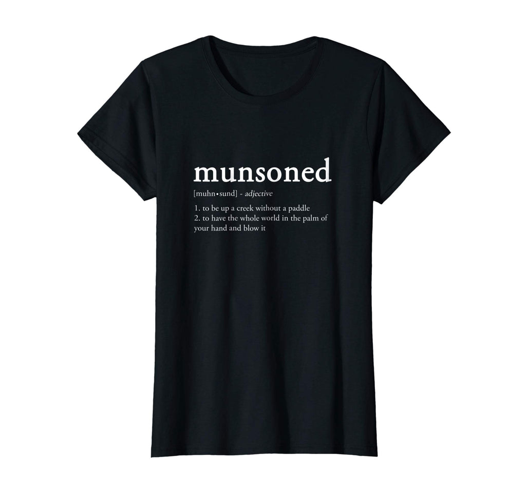 Munsoned Definition - The Kingpin of Funny T-Shirts