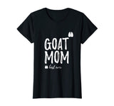 Goat Mom T-Shirt Funny Shirt as Goat Lover Gifts