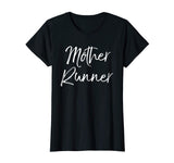 Mother Runner Shirt Funny Cute Running Shirt for Mom Workout