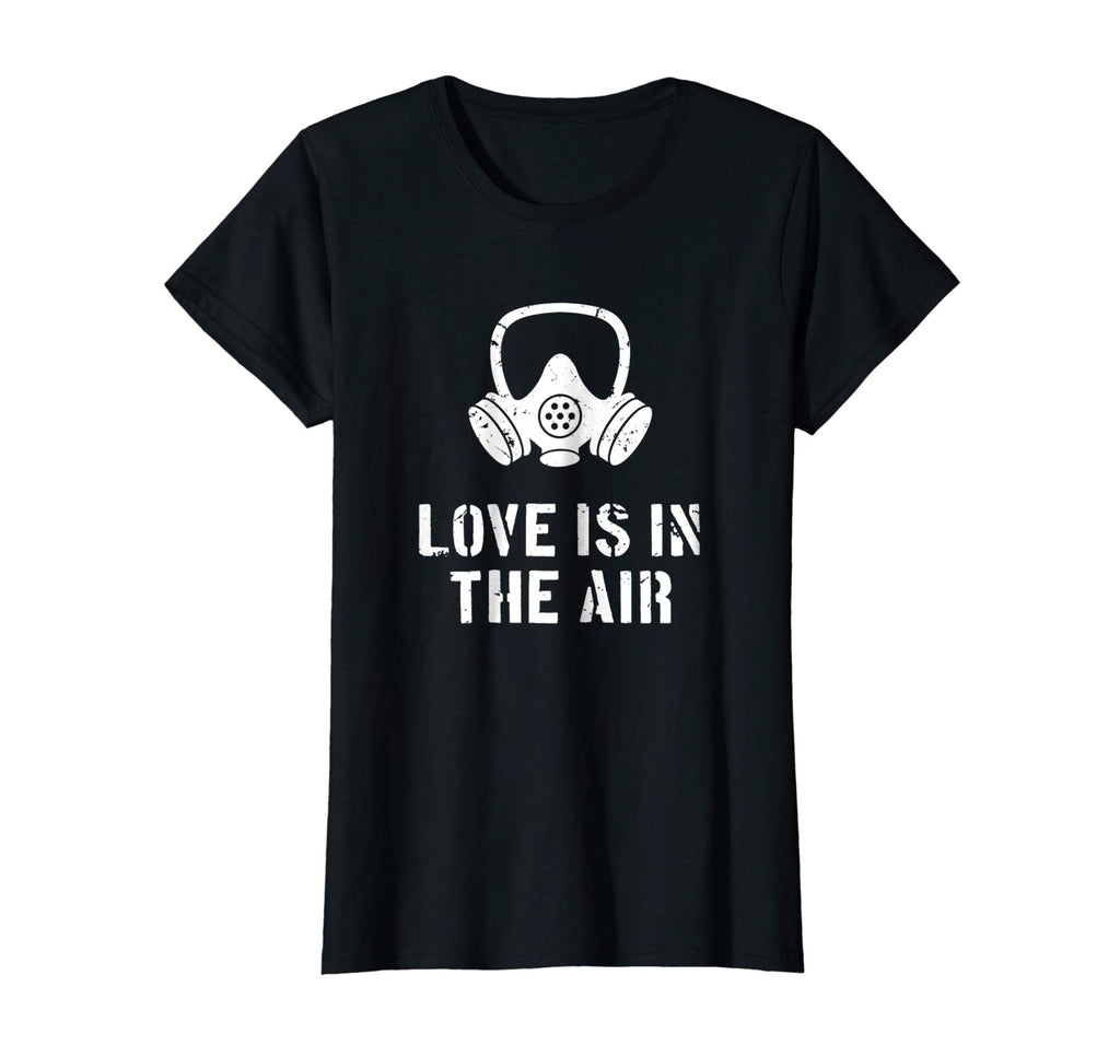 Love Is In The Air Funny Anti-Valentine's Day T-Shirt