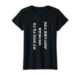 Funny Dog T-Shirt Head Tilt Joke Dog Owner Humor T-Shirt