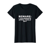April Fools Shirt | Funny April Fools T Shirt