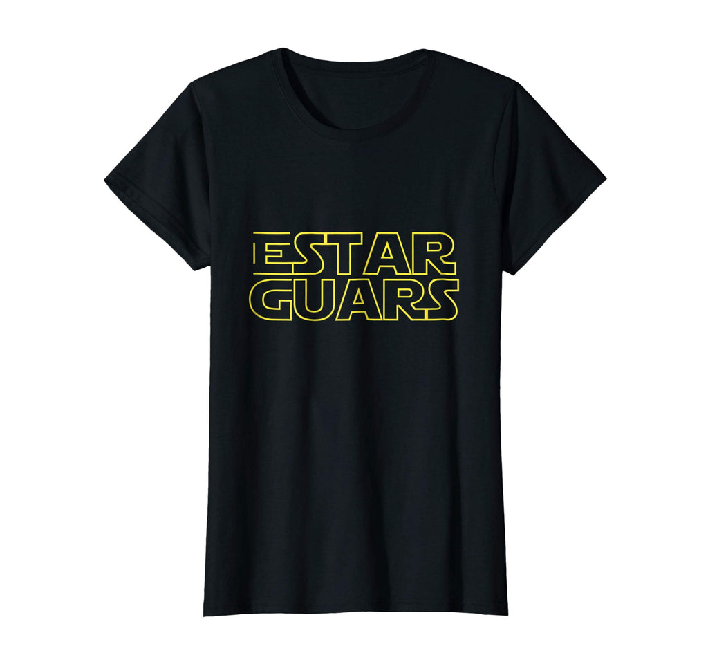 Estar Guars Shirt - Funny Spanish Version